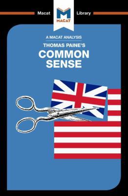An Analysis of Thomas Paine's Common Sense 1912128675 Book Cover