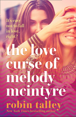 The Love Curse of Melody McIntyre 0008217246 Book Cover