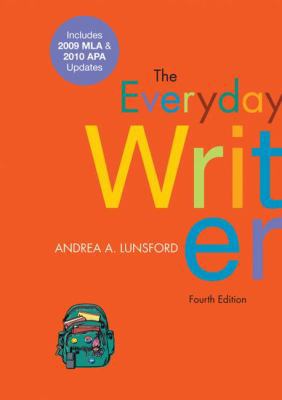 Everyday Writer: Includes 2009 MLA & 2010 APA U... 0312664869 Book Cover