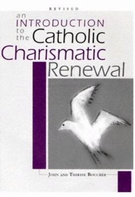 An Introduction to the Catholic Charismatic Ren... 0867166150 Book Cover