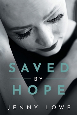Saved By Hope 1958714313 Book Cover