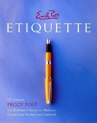 Emily Post's Etiquette 0066209579 Book Cover