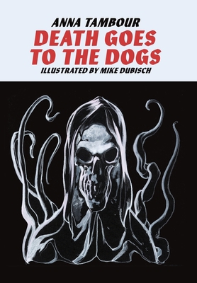 Death Goes to the Dogs 1732212473 Book Cover