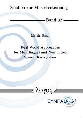 Real World Approaches for Multilingual and Non-... 3832524460 Book Cover