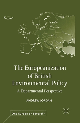 The Europeanization of British Environmental Po... 1349426342 Book Cover