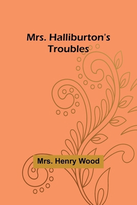 Mrs. Halliburton's Troubles 9357952853 Book Cover