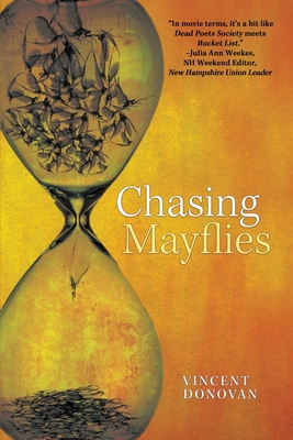 Chasing Mayflies 1684338042 Book Cover