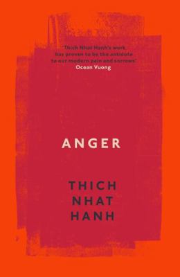 Anger: Buddhist Wisdom for Cooling the Flames 0712611819 Book Cover
