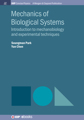 Mechanics of Biological Systems: Introduction t... 1643273892 Book Cover