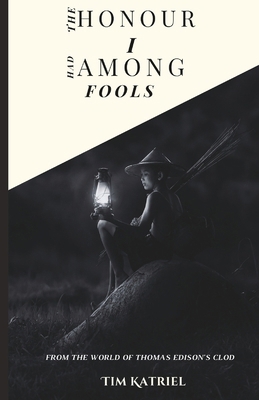Clod: The honour I had among fools B0DS8RFCPY Book Cover