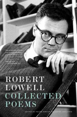 Robert Lowell Collected Poems 0374530327 Book Cover