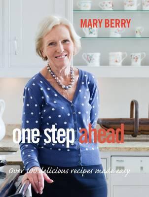 One Step Ahead Over 100 Delicious Recipes for R... 1849491844 Book Cover