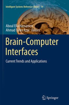 Brain-Computer Interfaces: Current Trends and A... 3319379976 Book Cover