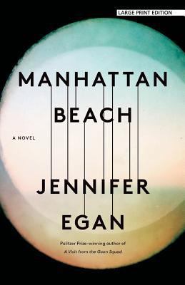 Manhattan Beach [Large Print] 143285237X Book Cover