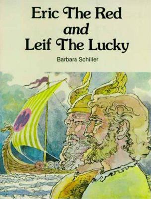 Eric the Red and Leif the Lucky (Adventures in ... 0893751669 Book Cover