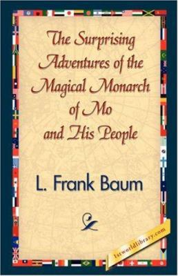 The Surprising Adventures of the Magical Monarc... 1421833816 Book Cover