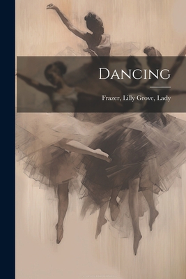 Dancing 102144250X Book Cover