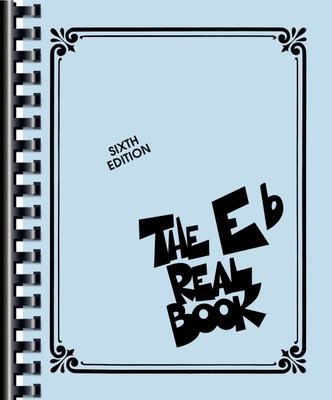 The Real Book Volume I for Eb Instruments - Six... 0634060759 Book Cover