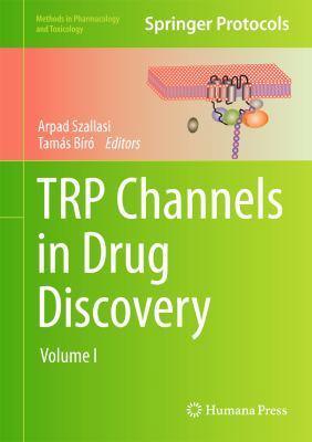 Trp Channels in Drug Discovery: Volume I 162703076X Book Cover