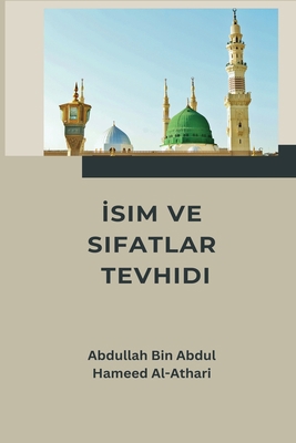 &#304;sim ve S&#305;fatlar Tevhidi [Turkish] 2826123688 Book Cover