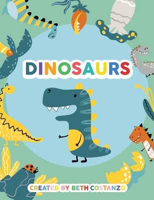 Dinosaurs Activity Workbook for Kids 3-6 1088090834 Book Cover