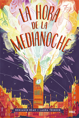 La Hora de la Medianoche / The Midnight Hour [Spanish] 8427212763 Book Cover