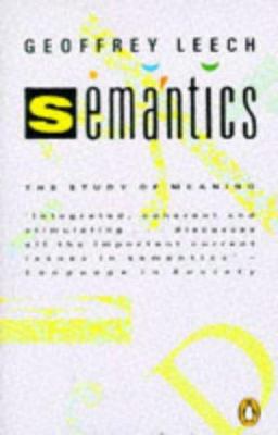Semantics: The Study of Meaning 0140134875 Book Cover