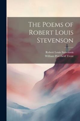 The Poems of Robert Louis Stevenson 102275775X Book Cover