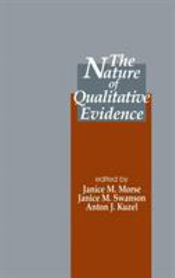 The Nature of Qualitative Evidence 0761922849 Book Cover