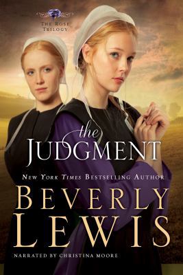 The Judgment (Unabridged) (Rose Trilogy, Book Two) 1449851150 Book Cover