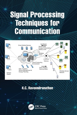 Signal Processing Techniques for Communication 1032864532 Book Cover