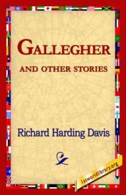 Gallegher and Other Stories 1421821621 Book Cover