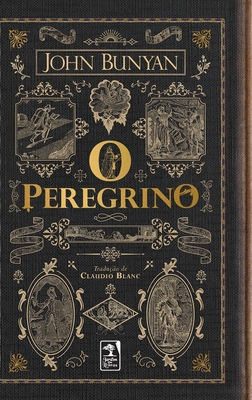 O Peregrino [Portuguese] 8584840206 Book Cover