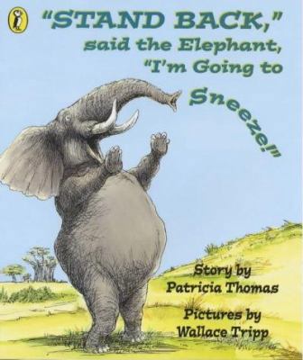 Stand Back', Said the Elephant, 'I'm Going to S... 0140552588 Book Cover