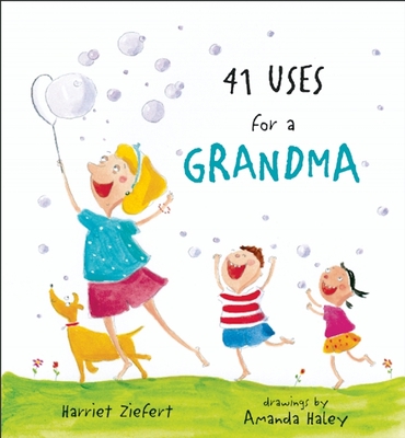 41 Uses for a Grandma 1609051068 Book Cover