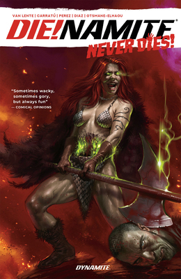 Die!namite Never Dies 152412253X Book Cover