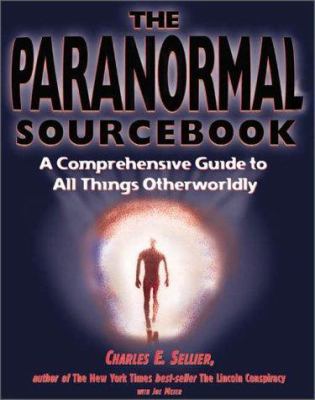 The Paranormal Sourcebook: A Complete Guide to ... 0737303085 Book Cover