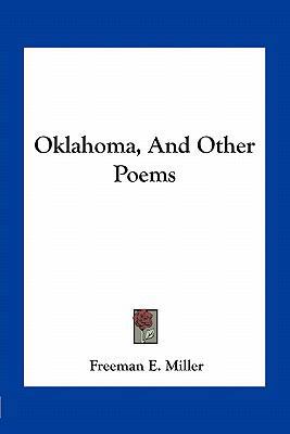 Oklahoma, and Other Poems 1163708534 Book Cover