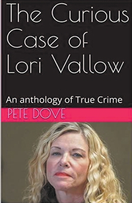 The Curious Case of Lori Vallow            Book Cover