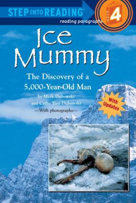 Ice Mummy: The Discovery of a 5,000-Year-Old Man 0613116704 Book Cover