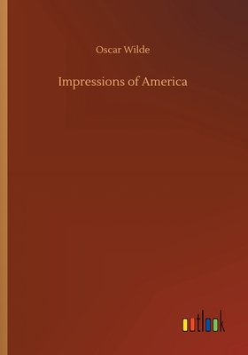 Impressions of America 3732658325 Book Cover