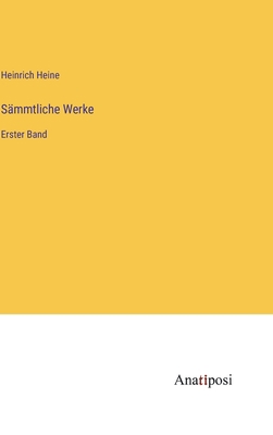 Sämmtliche Werke: Erster Band [German] 3382013959 Book Cover