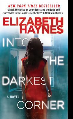 Into The Darkest Corner 1443413135 Book Cover