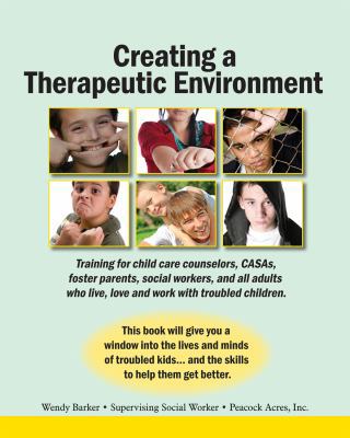 Creating a Therapeutic Environment : The Peacock Acres Way