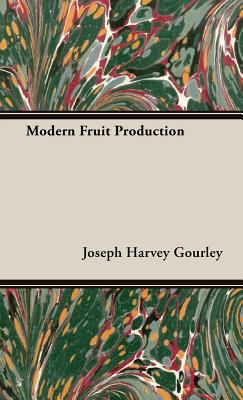 Modern Fruit Production 1443726060 Book Cover