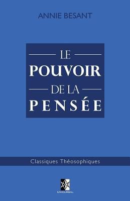 Le Pouvoir de la Pensée [French] 2924859271 Book Cover
