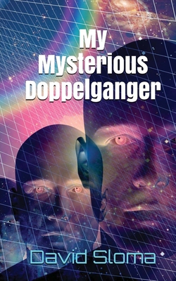 My Mysterious Doppelganger 154311251X Book Cover