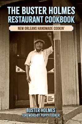 The Buster Holmes Restaurant Cookbook: New Orle... 1455622117 Book Cover