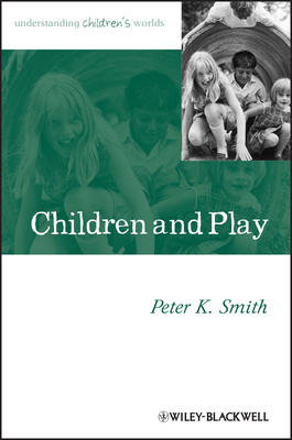 Children and Play 0631235221 Book Cover