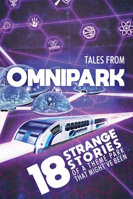 Tales From OmniPark 0578836173 Book Cover